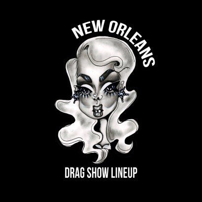 New Orleans Drag Show Lineup
